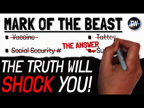 The Mark of the Beast in 10 Minutes... Everything You Need to Know Before It Is Too Late