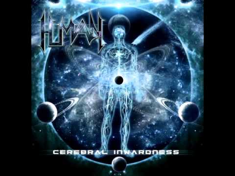 Human - Mutant (Cerebral Inwardness 2016)
