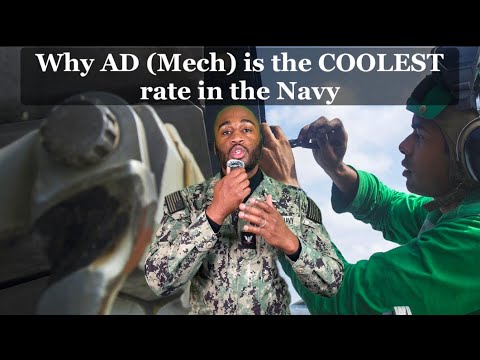 Why AD (Mech) is the BEST/COOLEST rate in the Navy