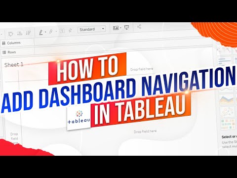 How to Add Navigation to a Dashboard In Tableau Using Navigation Buttons