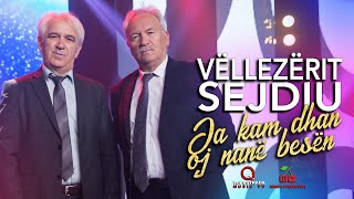Jashar & Idajet Sejdiu - Ja Kam Dhan Oj Nane Besen