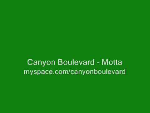 Canyon Boulevard - Motta