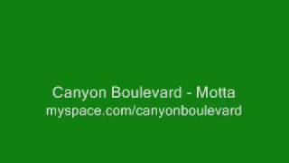 Canyon Boulevard - Motta