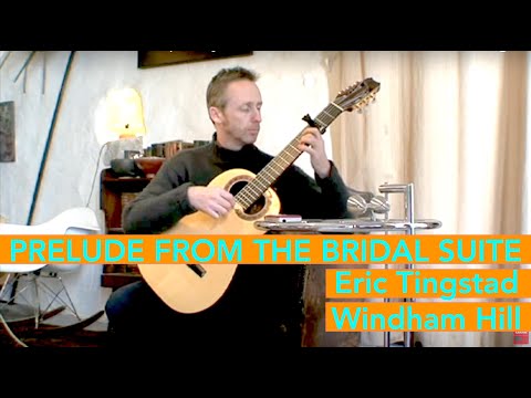 Prelude from the Bridal Suite by Eric Tingstad