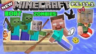 FGTEEV Kids play MINECRAFT PE: FISHING w/ BOAT ZOMBIES!  New Skins + More!! (11.1 Update! )