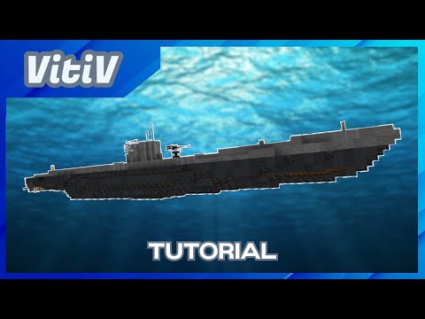German Kriegsmarine Submarine Type VIIB U-boat U-48 in Minecraft - 1:1 Scale - Tutorial