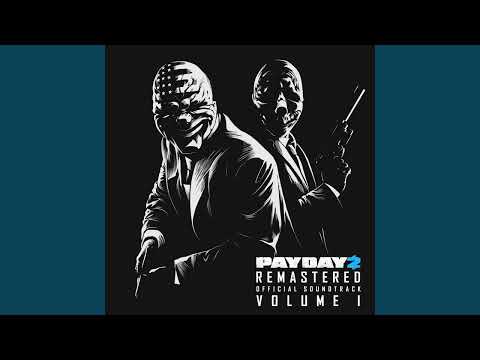 PAYDAY 2 soundtrack | time window (full)