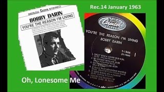 Bobby Darin - Oh, Lonesome Me &#39;Vinyl&#39;