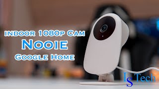 Nooie indoor 1080p Cam Setup & Google Home