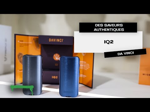 IQ2 : LE MEILLEUR VAPO DE CHEZ DAVINCI ?