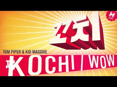 Tom Piper & Kid Massive - Kochi / Wow (EP Teaser)