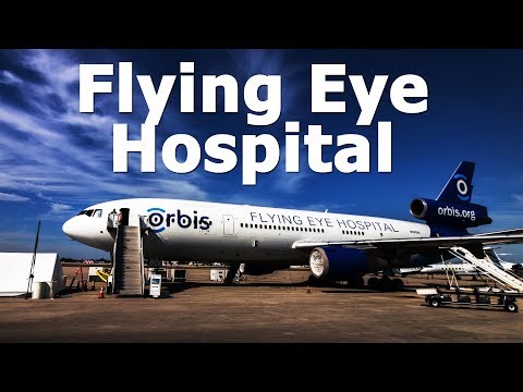 Orbis Flying Eye Hospital - The Blind Life