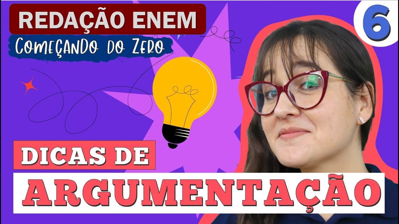 DICAS DE ARGUMENTAÇÃO NA REDAÇÃO ENEM: como escrever bons desenvolvimentos | COMEÇANDO DO ZERO