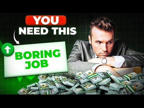 Here’s why you REALLY WANT A BORING JOB!