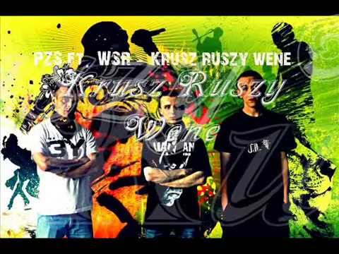 PZS Ekipa ft  WSR Klika - Krusz Ruszy Wene