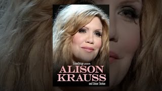 Alison Krauss - Live at Soundstage