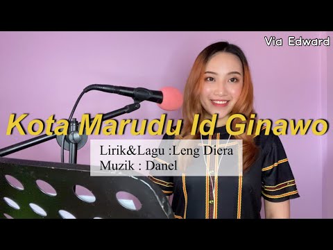 Kota Marudu Id Ginawo ( cover by Via Edward)