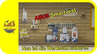 #1 ABUS Smartvest Alarmanlage Installation | Einrichten | Test | Let's do it