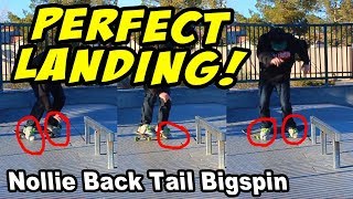 Nollie Back Tail Bigspin - Should Have Toe Dragged
