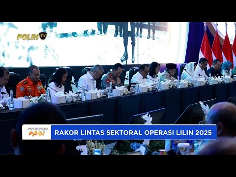 POLRI GELAR RAKOR LINTAS SEKTORAL PERSIAPAN OPS LILIN 2025 JELANG NATAL &amp; TAHUN BARU