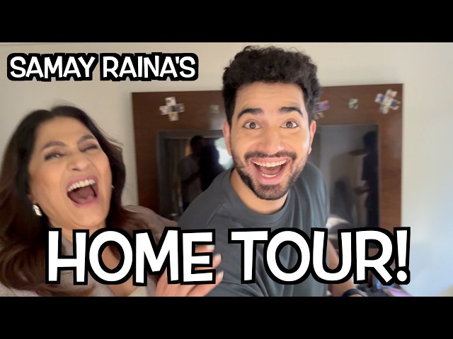 SAMAY RAINA'S HOME TOUR! - S3E30 SDDEFAULT Thumbnail