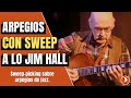Arpegios de jazz, sweep-picking y una fórmula de Jim Hall