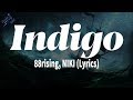 88rising, NIKI - Indigo (Lyrics)