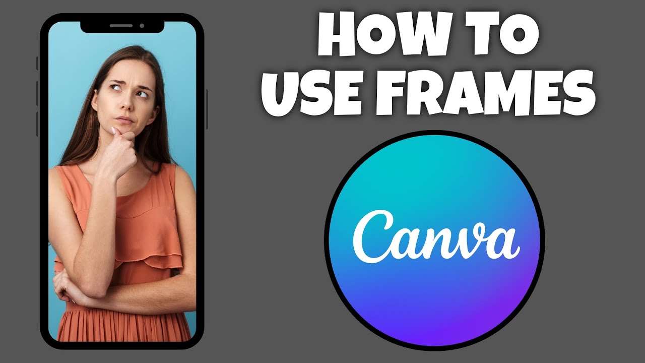 How To Use Frames In Canva Mobile App | Canva Tutorial