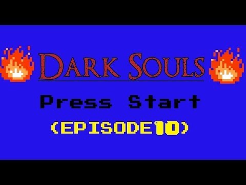Dark Souls Episode 10 - Redemption and a Surprise