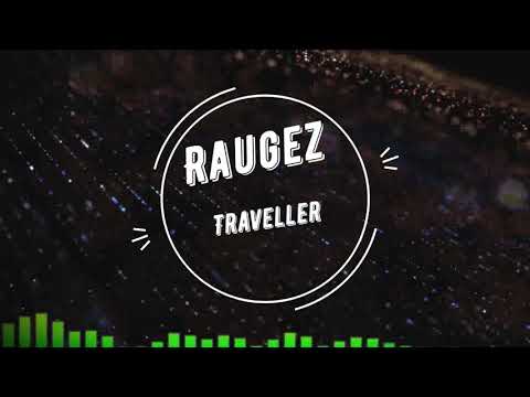 Raugez - Traveller