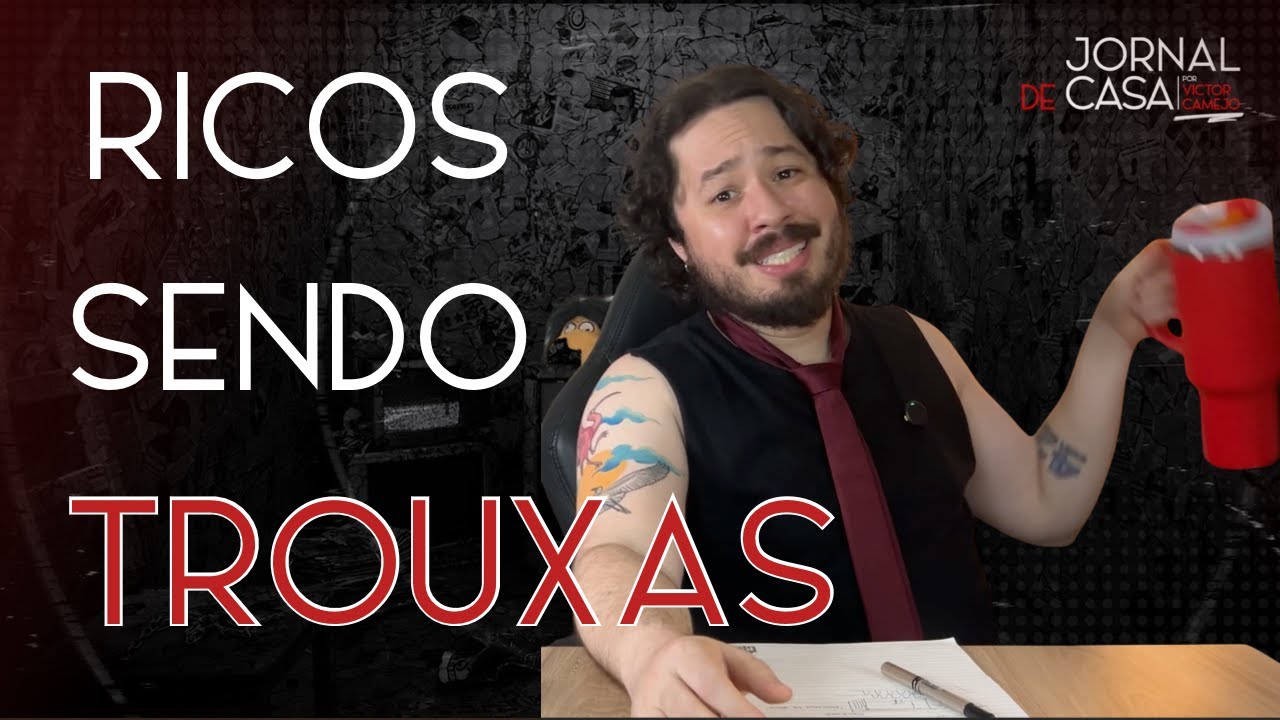 Jornal de Casa - Extra! Ricos sendo trouxas