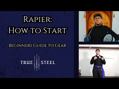 Rapier: How to Start! a Beginner Guide to Gear