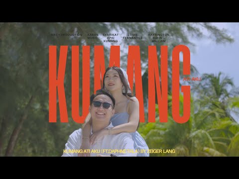 Kumang Ati Aku by Zeiger Lang (Official Music Video)
