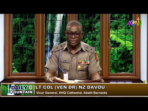 DAILY FOUNTAIN DEVOTIONAL FOR MARCH 18, 2020 - LT COL (VEN DR) NZ DAVOU