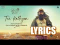 Tur Kalleyan Lyrics Video | Laal Singh Chaddha | Arijit Singh, Shadab & Altamash | Aamir & Kareena