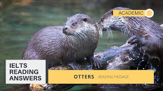 Otters academic reading answers discussion in with locations.