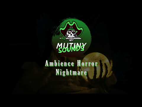 Nightmare (Ambience - Horror)