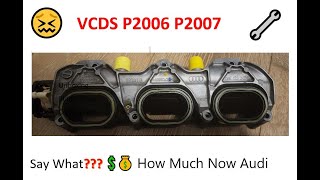 Audi Codes P2006 P2007 Intake Flaps