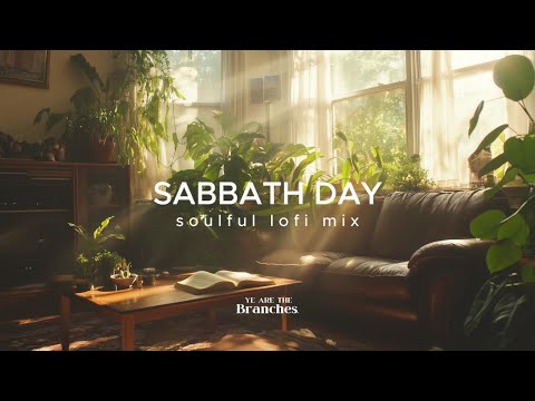 Sabbath Day / Soulful/ Lofi/ Easy Listening/ Vol. 1