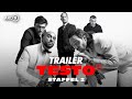 TESTO 2 DIE NEUE STAFFEL Trailer Mit Kida Ramadan Frederick Lau Veysel