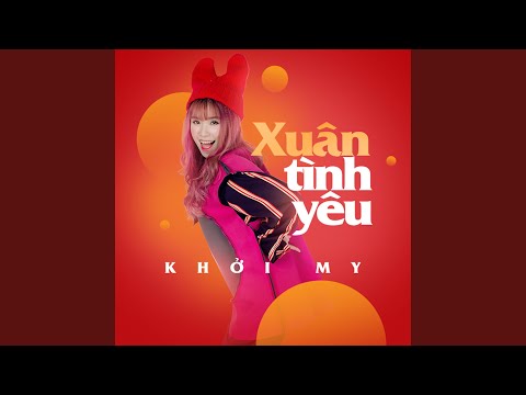 Xuân tình yêu - Khởi My