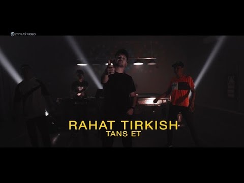 Rahat Tirkişow - Tans et (2023 klip)