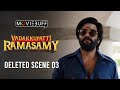 Vadakkupatti Ramasamy Deleted Scene 03 Santhanam Megha Akash Sean Roldan Karthik Yogi