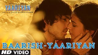 Baarish Yaariyan Full Song(Official)Divya Khosla K