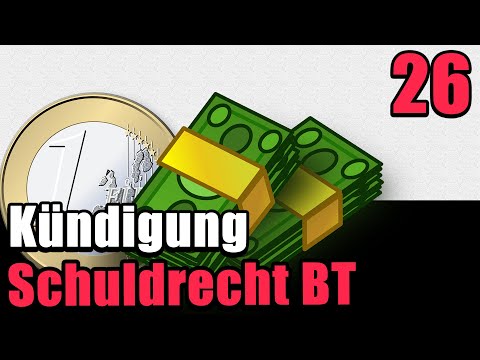 Ordentliche und außerordentliche Kündigung (Mietvertrag) - Schuldrecht BT 26