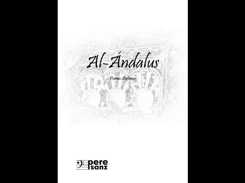 Al- Àndalus (Poema Sinfónico)-Pere Sanz (www.peresanz.es)