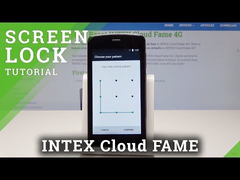 How to Add Pattern Lock in INTEX Cloud Fame 4G - Set Up Screen Lock