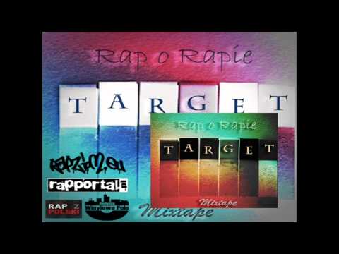 02 Target - Nie Wiń Mnie feat. Esebeka)