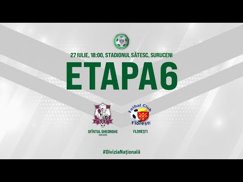 LIVE: DIVIZIA NAȚIONALĂ,Etapa 6, FC SFÎNTUL GHEORGHE - FC FLOREȘTI  27.07.2020, 18:00