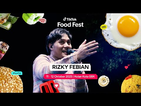 Rizky Febian Live Performance at TikTok Food Fest 2025 | BABPRODUCTION.ID